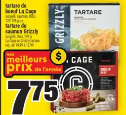 Super C tartare de boeuf La Cage | La Cage or Grizzly tartare offer