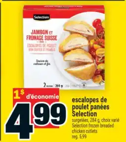 Super C escalopes de poulet panées Selection | Selection frozen breaded chicken cutlets offer