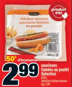 Super C Saucisses fumées au poulet Selection | Selection chicken wieners offer
