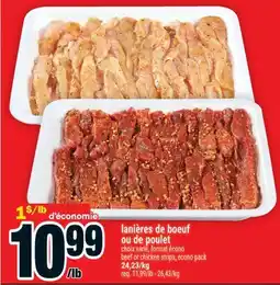 Super C lanières de boeuf ou de poulet | beef or chicken strips offer