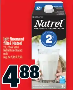 Super C lait finement filtré Natrel | Natrel fine-filtered milk offer