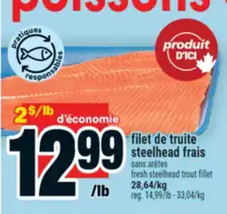 Super C filet de truite steelhead frais | fresh steelhead trout fillet offer