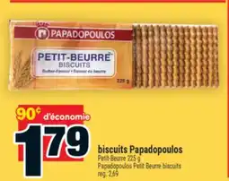 Super C biscuits Papadopoulos Petit-Beurre | Papadopoulos Petit Beurre biscuits offer