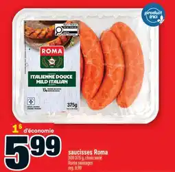 Super C saucisses Roma | Roma sausages offer