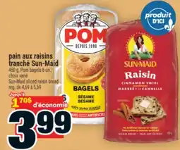 Super C pain aux raisins tranché Sun‑Maid | Sun-Maid sliced raisin bread offer