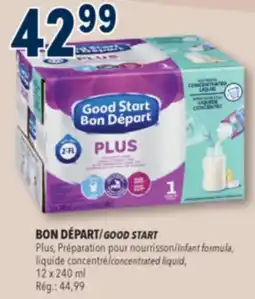 Familiprix BON DÉPART/GOOD START Infant formula, concentrated liquid, 12x 240ml offer