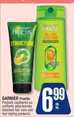 Jean Coutu GARNIER Fructis Selected hair care and hair styling products offer