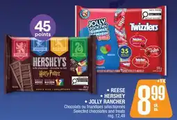 Jean Coutu • REESE • HERSHEY • JOLLY RANCHER Selected chocolates and treats offer