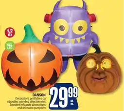 Jean Coutu DANSON Selected inflatable decorations and animated pumpkins offer