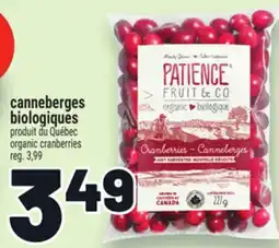 Metro CANNEBERGES BIOLOGIQUES | ORGANIC CRANBERRIES offer