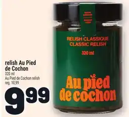 Metro RELISH AU PIED DE COCHON | AU PIED DE COCHON RELISH offer