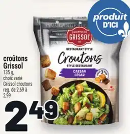 Metro CROÛTONS GRISSOL | GRISSOL CROUTONS offer