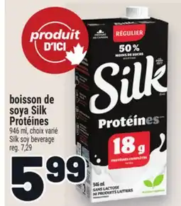 Metro BOISSON DE SOYA SILK PROTÉINES | SILK SOY BEVERAGE offer