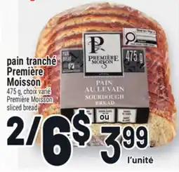 Metro PAIN TRANCHÉ PREMIÈRE MOISSON | PREMIÈRE MOISSON SLICED BREAD offer