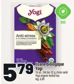 Metro TISANE BIOLOGIQUE YOGI | YOGI ORGANIC HERBAL TEA offer