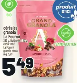 Metro CÉRÉALES GRANOLA LA FOURMI | LA FOURMI GRANOLA CEREAL offer