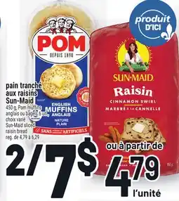 Metro PAIN TRANCHÉ AUX RAISINS SUN-MAID | SUN-MAID SLICED RAISIN BREAD offer