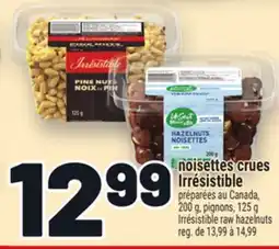 Metro NOISETTES CRUES IRRÉSISTIBLE | IRRÉSISTIBLE RAW HAZELNUTS offer
