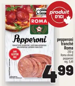 Metro PEPPERONI TRANCHÉ ROMA | ROMA SLICED PEPPERONI offer