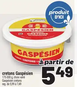 Metro CRETONS GASPÉSIEN | GASPÉSIEN CRETONS offer