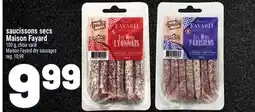 Metro SAUCISSONS SECS MAISON FAYARD | MAISON FAYARD DRY SAUSAGES offer