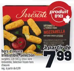Metro IRRÉSISTIBLE SELECTION HORS-D'ŒUVRE offer