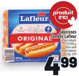 Metro SAUCISSES FUMÉES LAFLEUR | LAFLEUR WIENERS offer