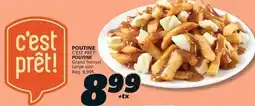 IGA C'EST PRÊT! POUTINE offer