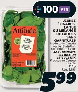 IGA ATTITUDE FRAÎCHE BABY SPINACH, LETTUCE OR LETTUCE MIX offer