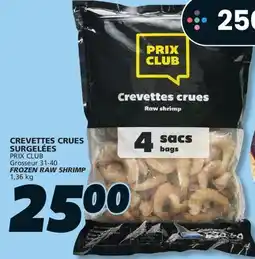 IGA PRIX CLUB FROZEN RAW SHRIMP offer