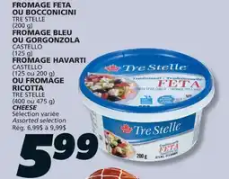 IGA TRE STELLE (200 g), CASTELLO (125 g), CASTELLO (125 ou 200 g), CASTELLO (125 ou 200 g) offer