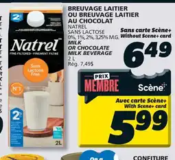 IGA NATREL SANS LACTOSE MILK OR CHOCOLATE MILK BEVERAGE offer