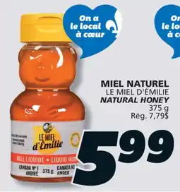 IGA LE MIEL D'ÉMILIE NATURAL HONEY offer