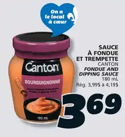 IGA CANTON FONDUE AND DIPPING SAUCE offer