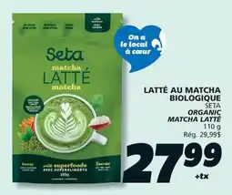 IGA SETA ORGANIC MATCHA LATTÉ offer
