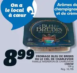 IGA FAMILLE MIGNERON DE CHARLEVOIX CHEESE offer
