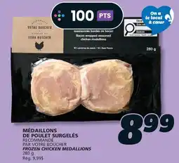IGA PAR VOTRE BOUCHER FROZEN CHICKEN MEDALLIONS offer