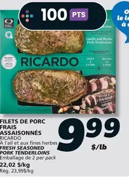 IGA RICARDO FRESH SEASONED PORK TENDERLOINS offer