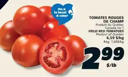 IGA FIELD RED TOMATOES offer
