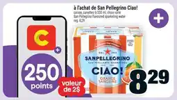 Super C San Pellegrino Ciao! | San Pellegrino flavoured sparkeling water offer