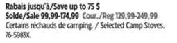 Canadian Tire Selected Camp Stoves offer