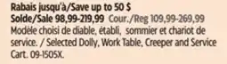 Canadian Tire Selected Dolly, Work Table, Creeper and Service Cart offer