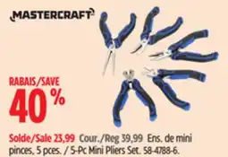 Canadian Tire MASTERCRAFT 5-Pc Mini Pliers Set offer