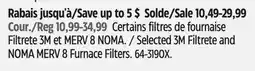 Canadian Tire Selected 3M Filtrete and NOMA MERV 8 Furnace Filters offer