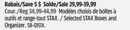 Canadian Tire Mastercraft Selected STAX Boxes and Organizer offer