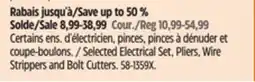 Canadian Tire Mastercraft Selected Electrical Set, Pliers, Wire Strippers and Bolt Cutters offer