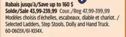 Canadian Tire Selected Ladders, Step Stools, Dolly and Hand Truck offer