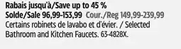 Canadian Tire Selected Bathroom and Kitchen Faucets offer