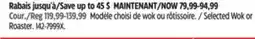 Canadian Tire Selected Wok or Roaster offer