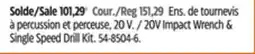 Canadian Tire 20V Impact Wrench & Single Speed Drill Kit offer